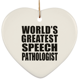 World's Greatest Speech Pathologist - Heart Ornament