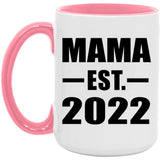 Mama Established EST. 2022 - 15oz Accent Mug Pink
