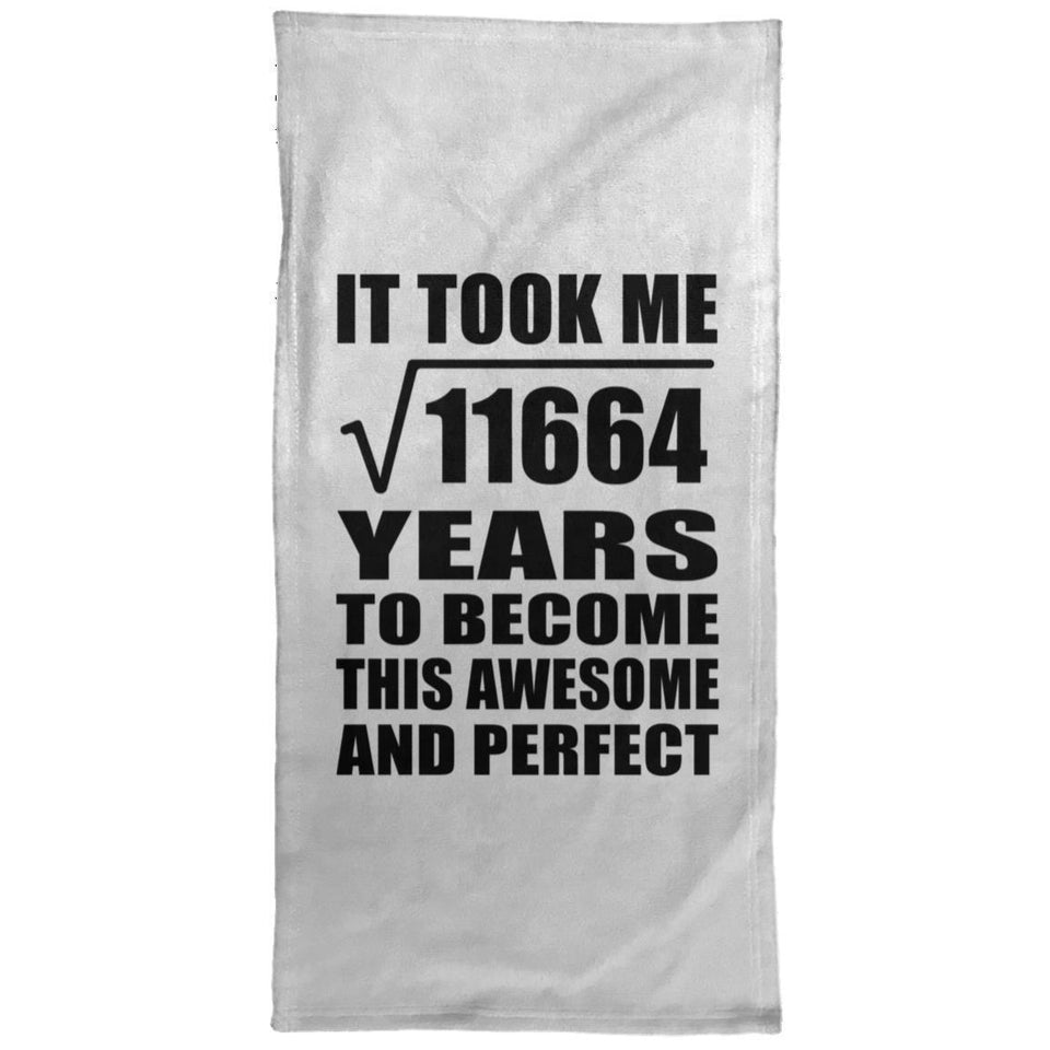 108th Birthday Took Square Root of 11664 Years To Awesome - Hand Towel