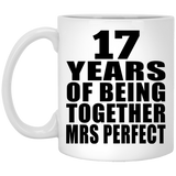 17th Anniversary 17 Years Of Being Mrs Perfect - 11 Oz Coffee Mug