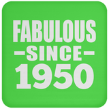 74th Birthday Fabulous Since 1950 - Drink Coaster