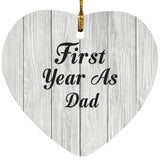 First Year As Dad - Heart Ornament F