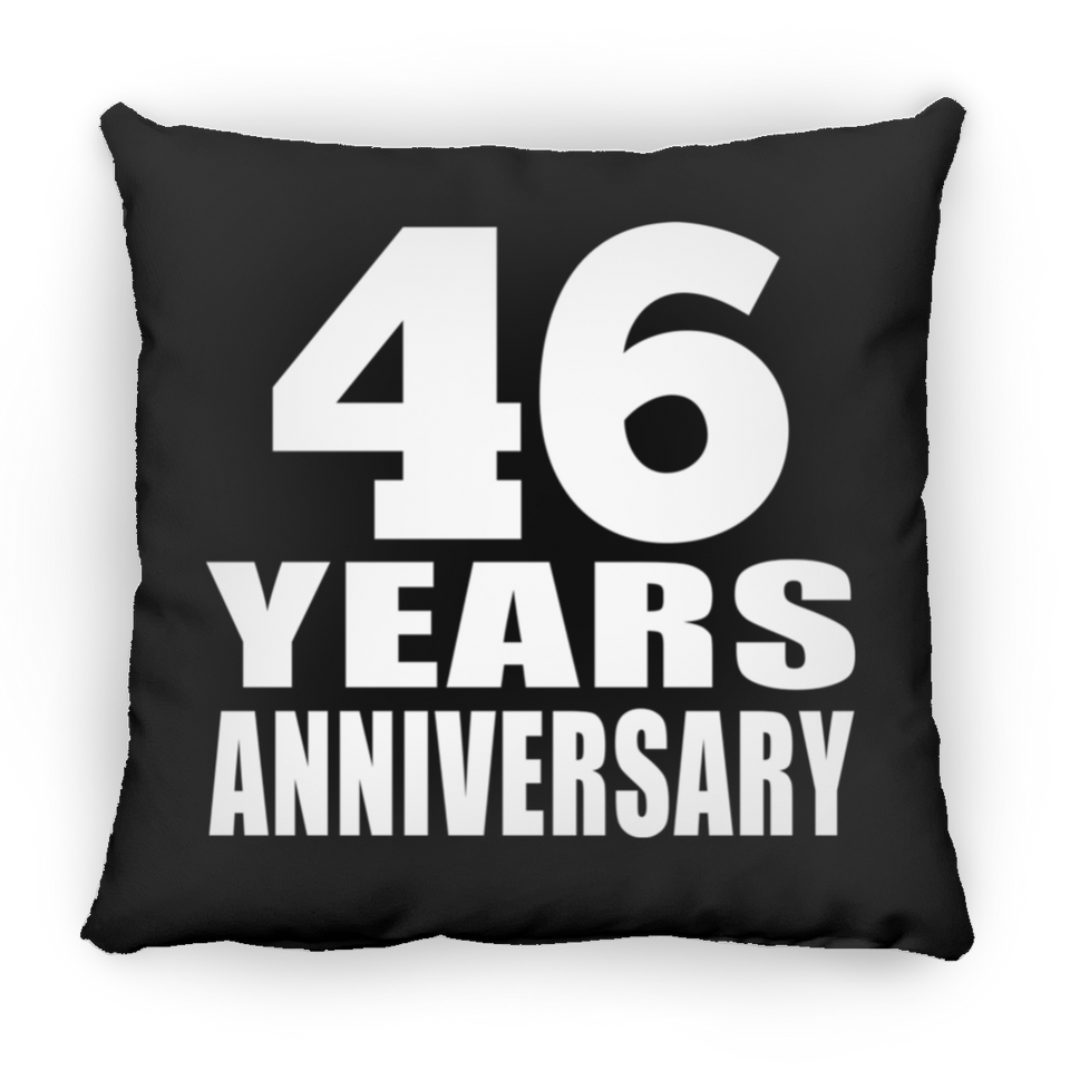46th Anniversary 46 Years - Throw Pillow Black