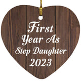 First Year As Step Daughter 2023 - Heart Ornament D