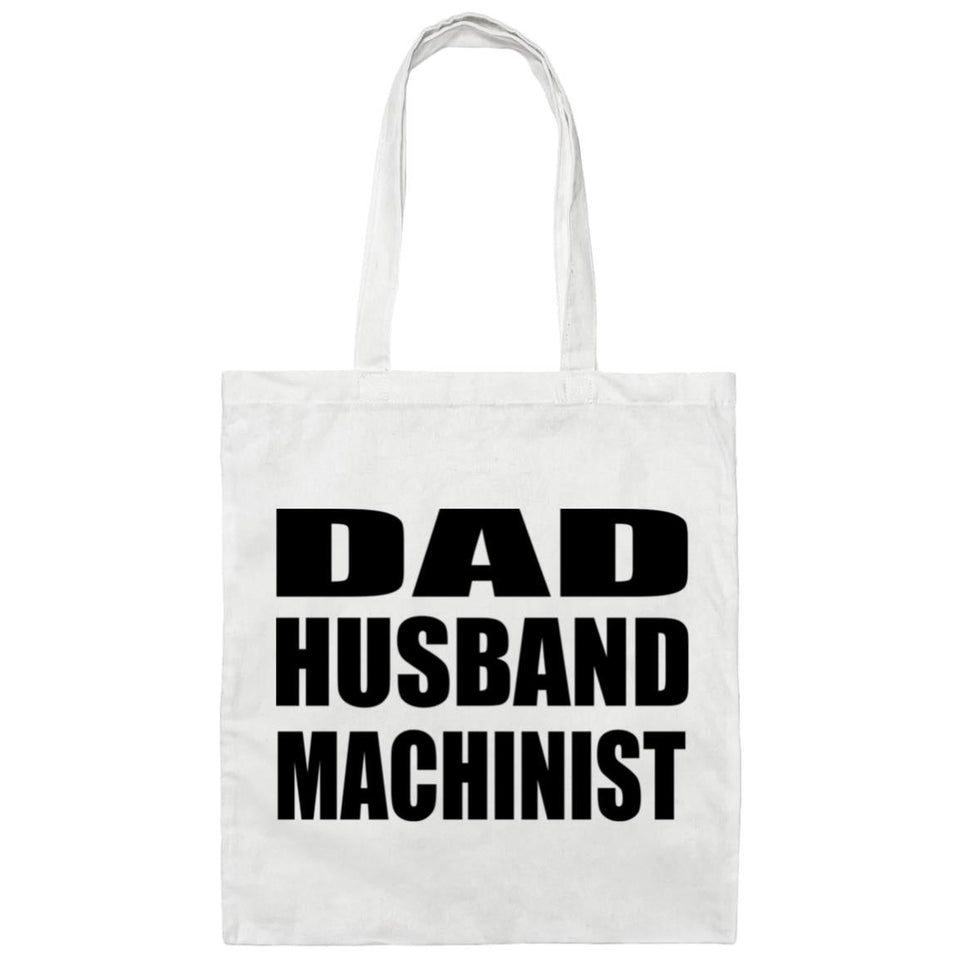 Dad Husband Machinist - Tote Bag White