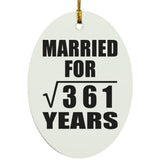 19th Anniversary Married For Square Root of 361 Years - Oval Ornament