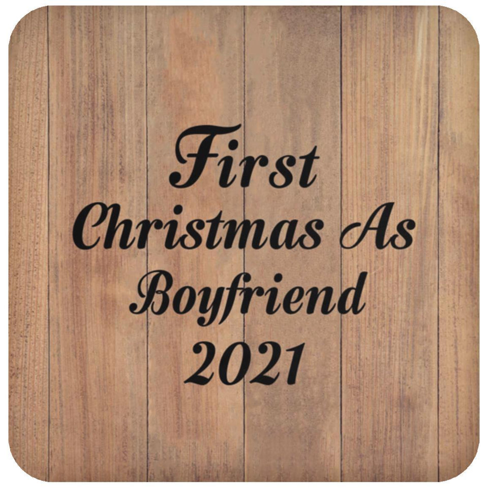 First Christmas As Boyfriend 2021 - Drink Coaster C