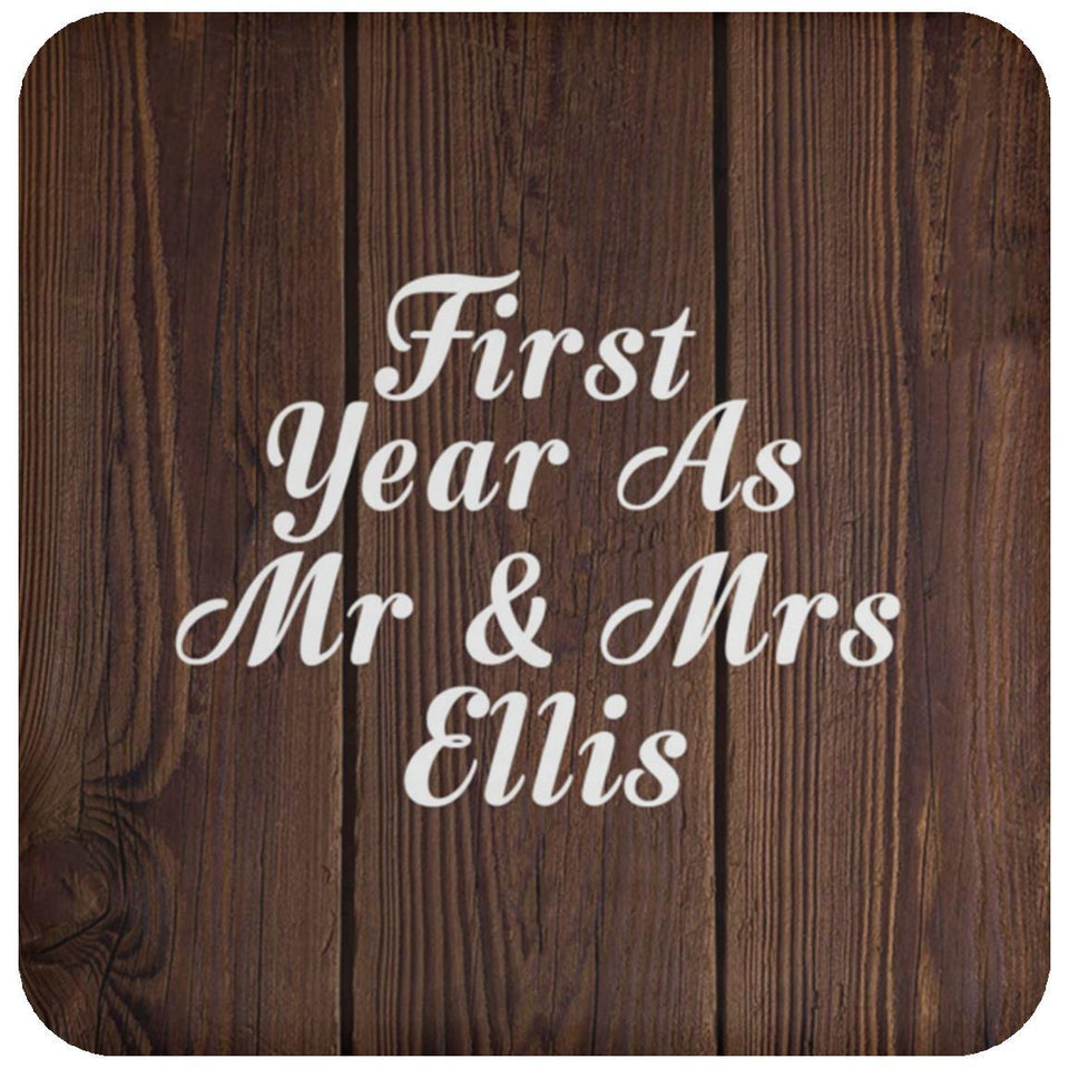 First Year As Mr & Mrs Ellis - Drink Coaster D