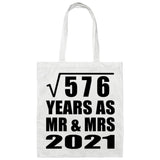24th Anniversary Square Root of 576 Years As Mr & Mrs 2021 - Tote Bag White