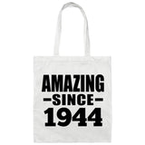 80th Birthday Amazing Since 1944 - Tote Bag White