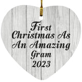 First Christmas As An Amazing Gram 2023 - Heart Ornament F