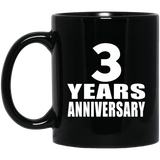 3rd Anniversary 3 Years - 11 Oz Coffee Mug Black