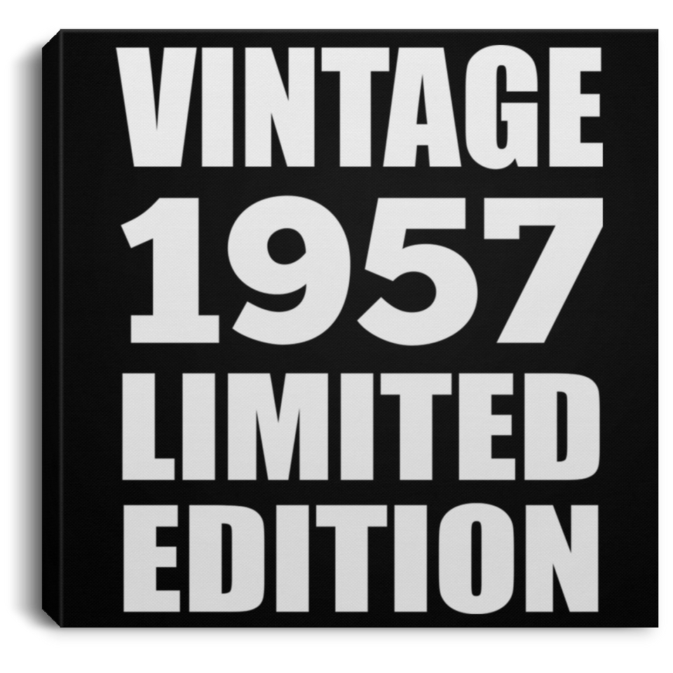67th Birthday Vintage 1957 Limited Edition - Canvas Square