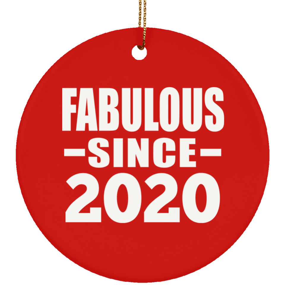 4th Birthday Fabulous Since 2020 - Circle Ornament