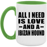 All I Need Is Love And A Ibizan Hound - 15oz Accent Mug Green