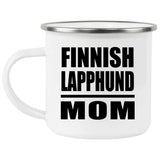 Finnish Lapphund Mom - 12oz Camping Mug