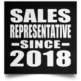 Sales Representative Since 2018 - Poster Square