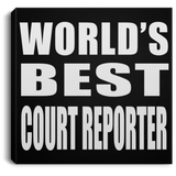 World's Best Court Reporter - Canvas Square