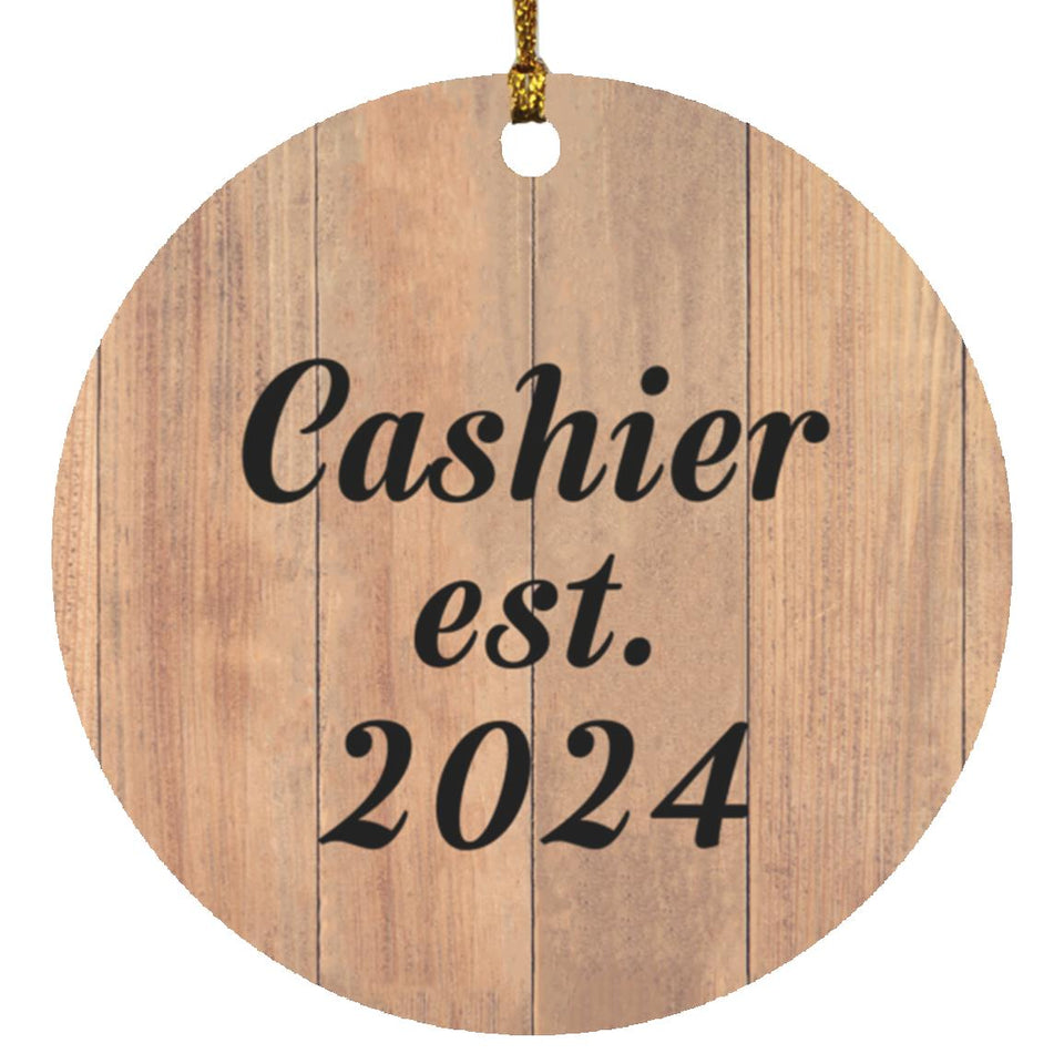 Cashier Established Est. 2024 - Circle Ornament C