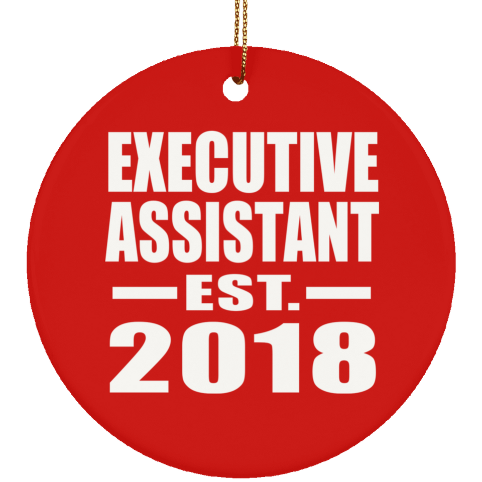 Executive Assistant Established EST. 2018 - Circle Ornament