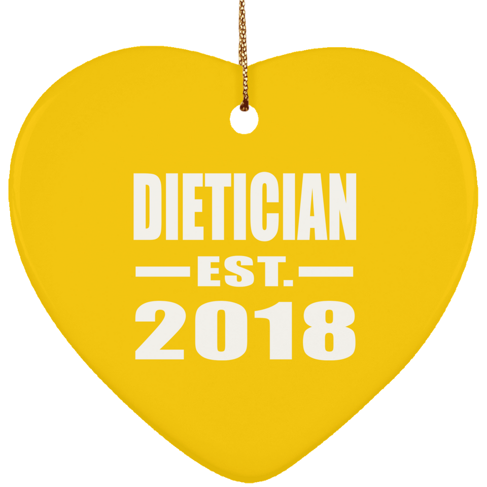 Dietician Established EST. 2018 - Heart Ornament