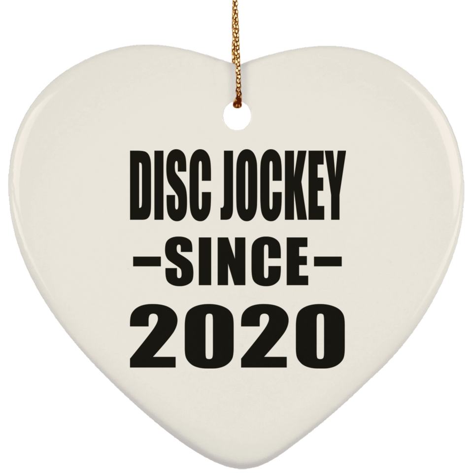 Disc Jockey Since 2020 - Heart Ornament