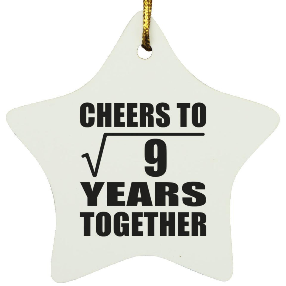 3rd Anniversary Cheers To Square Root of 9 Years Together - Star Ornament