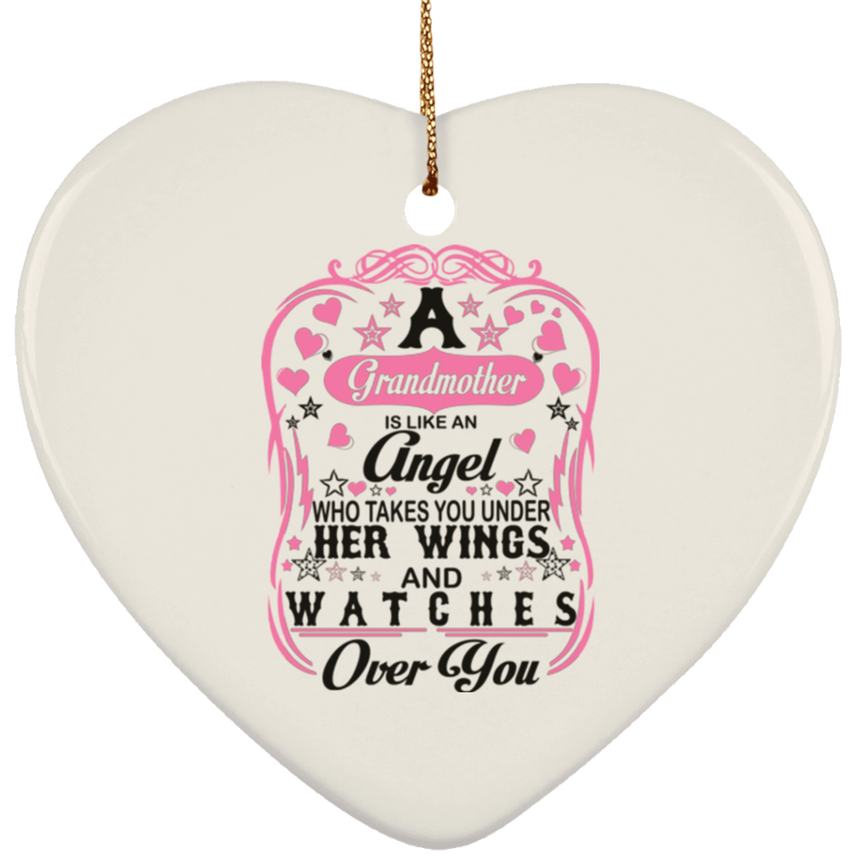 Grandmother Is Like An Angel Takes You Under Her Wings - Heart Ornament
