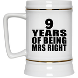 9th Anniversary 9 Years Of Being Mrs Right - Beer Stein
