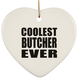Coolest Butcher Ever - Heart Ornament
