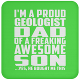 Proud Geologist Dad Of Awesome Son - Drink Coaster