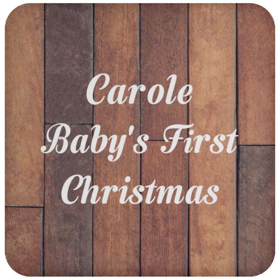 Carole Baby's First Christmas - Drink Coaster E