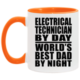Electrical Technician By Day World's Best Dad By Night - 11oz Accent Mug Orange