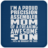 Proud Precision Assembler Mom Of Awesome Son - Drink Coaster