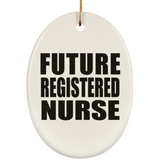 Future Registered Nurse - Oval Ornament
