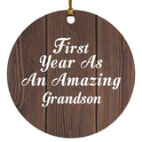 First Year As An Amazing Grandson - Circle Ornament D