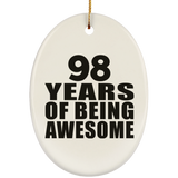 98th Birthday 98 Years Of Being Awesome - Oval Ornament