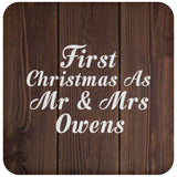 First Christmas As Mr & Mrs Owens - Drink Coaster D