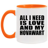 All I Need Is Love And My Hovawart - 11oz Accent Mug Orange