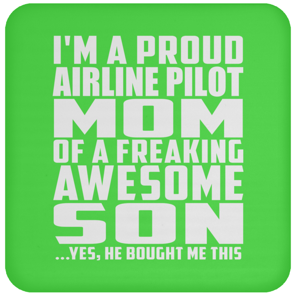 Proud Airline Pilot Mom Of Awesome Son - Drink Coaster
