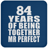 84th Anniversary 84 Years Of Being Mr Perfect - Drink Coaster