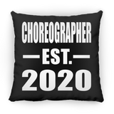 Choreographer Established EST. 2020 - Throw Pillow Black