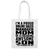 Proud Online Sales Manager Mom Of Awesome Son - Tote Bag White