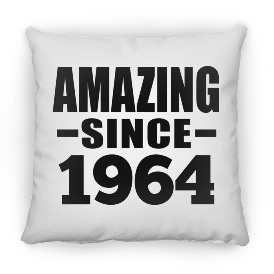 60th Birthday Amazing Since 1964 - Throw Pillow