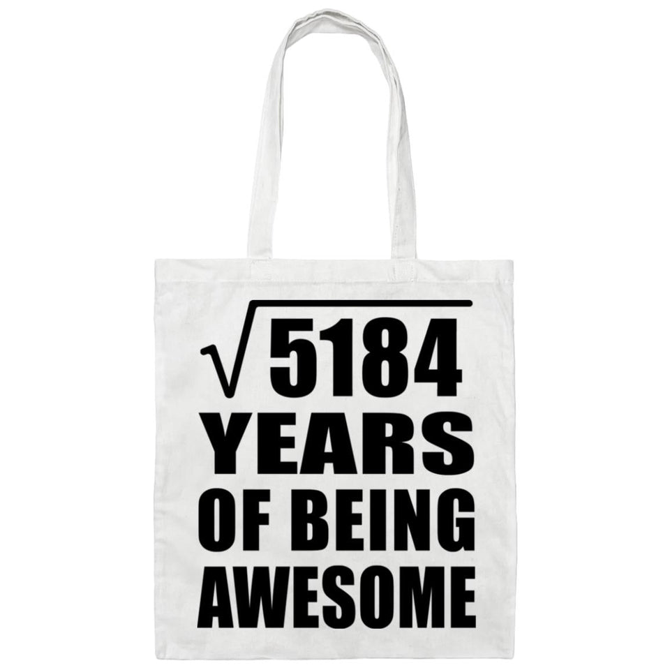 72nd Birthday Square Root of 5184 Years of Being Awesome - Tote Bag White