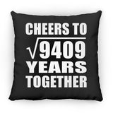97th Anniversary Cheers To Square Root of 9409 Years Together - Throw Pillow Black