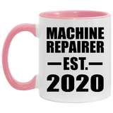 Machine Repairer Established EST. 2020 - 11oz Accent Mug Pink
