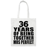 36th Anniversary 36 Years Of Being Mrs Perfect - Tote Bag White