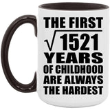 39th Birthday Square Root of 1521 Years of Childhood - 15oz Accent Mug Black