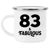 83rd Birthday 83 & Fabulous - 12oz Camping Mug
